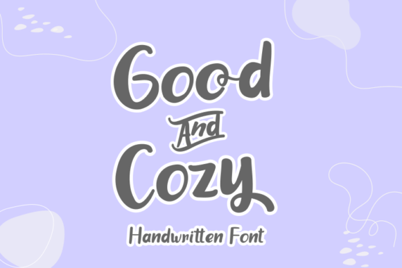 Good and Cozy Font for Handmade Creations