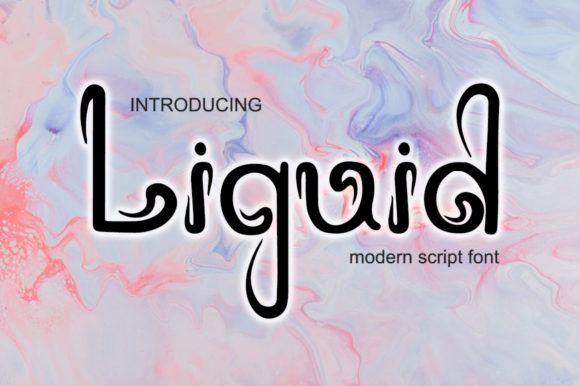 Liquid: A Whimsical Script Font for Editorial Design